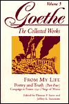 Goethe: From My Life: Poetry and Truth, Part Four; Campaign in France 1792; Seige of Mainz